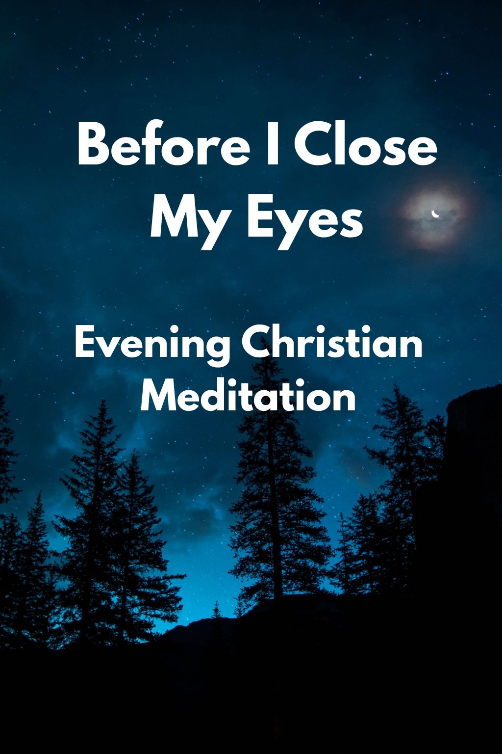 Before I Close My Eyes